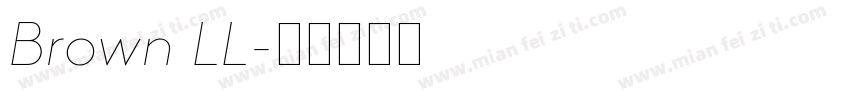 Brown LL字体转换